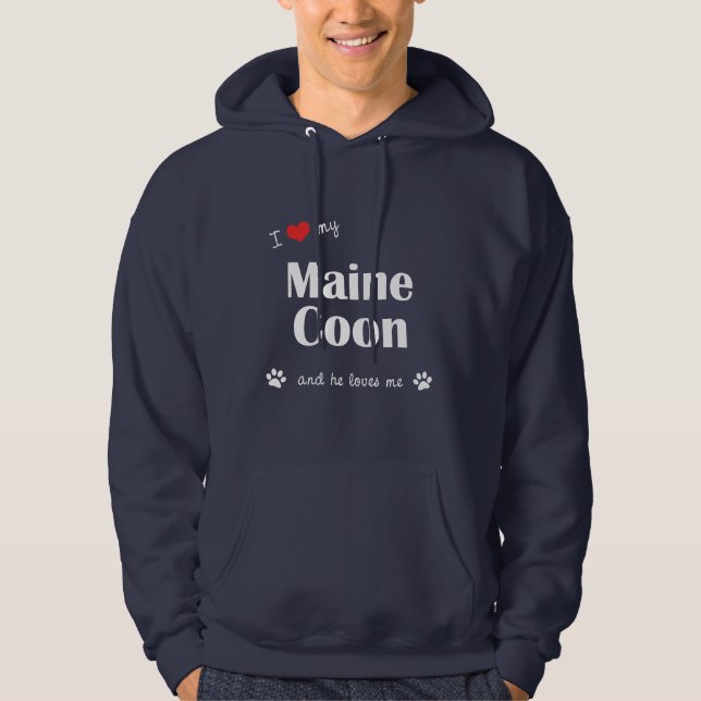 I Love My Maine Coon (Male Cat) Hoodie (Front)