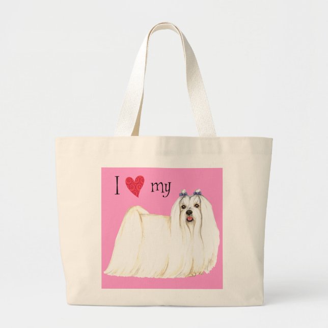 I Love my Maltese Large Tote Bag (Front)