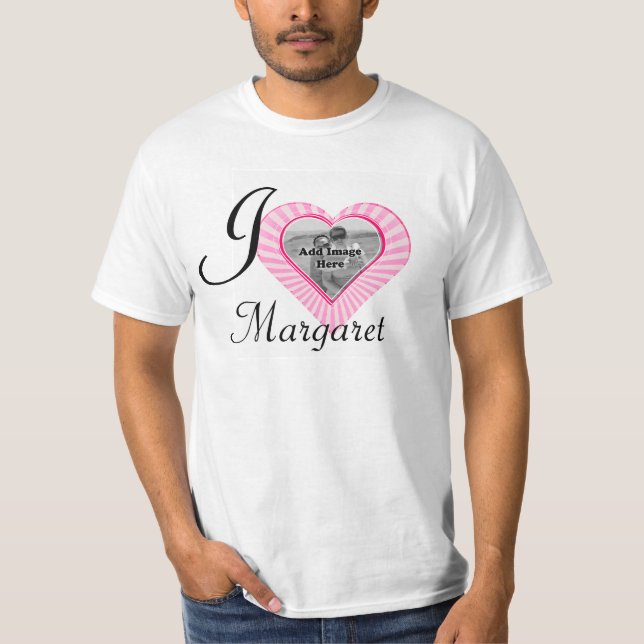 I Love My Margaret Girlfriend template photo T-Shirt (Front)