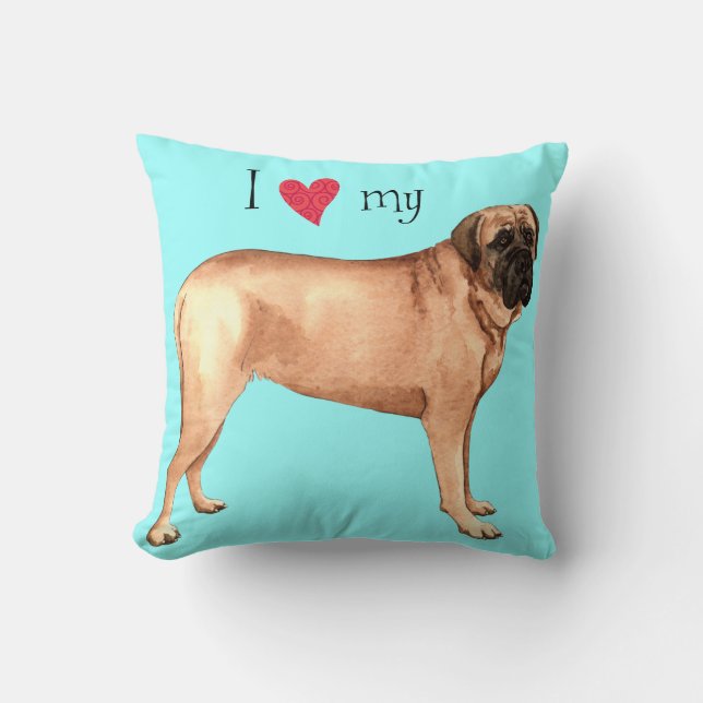 I Love my Mastiff Cushion (Front)