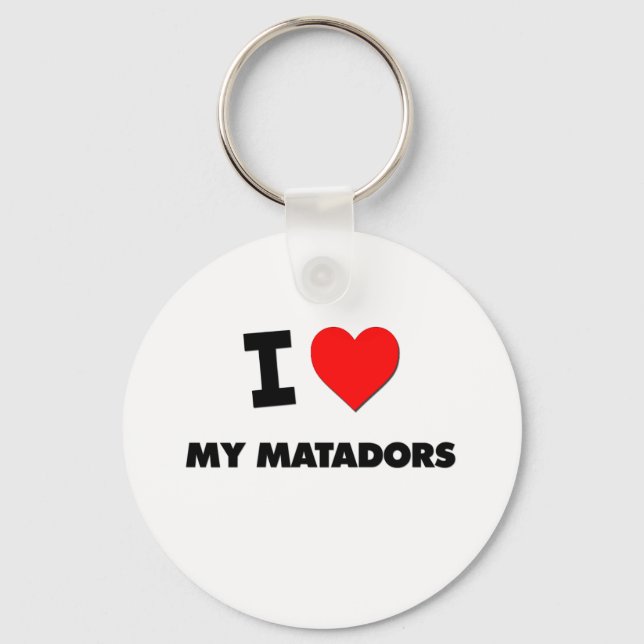 I Love My Matadors Key Ring (Front)