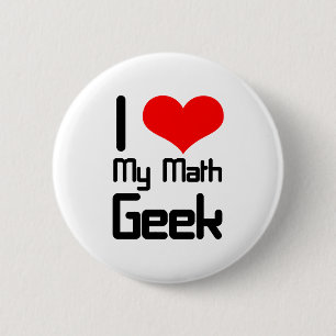 I love my math geek 6 cm round badge