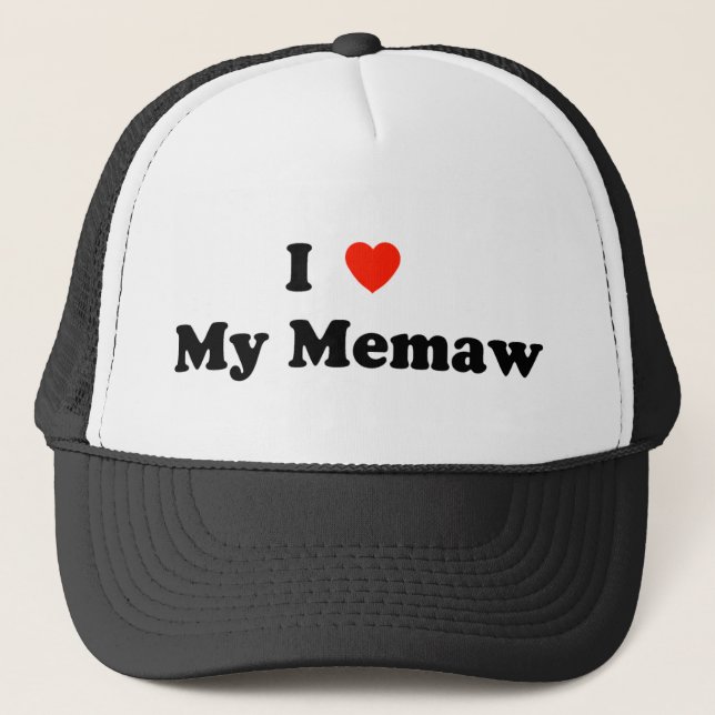 I Love My Memaw Hat (Front)