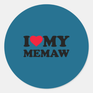 I Love My Memaw Heart Grandma Family Long Sleeve Classic Round Sticker