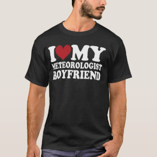 I Love My Meteorologist Boyfriend For Girlfriend V T-Shirt