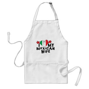 I Love My Mexican Wife Standard Apron