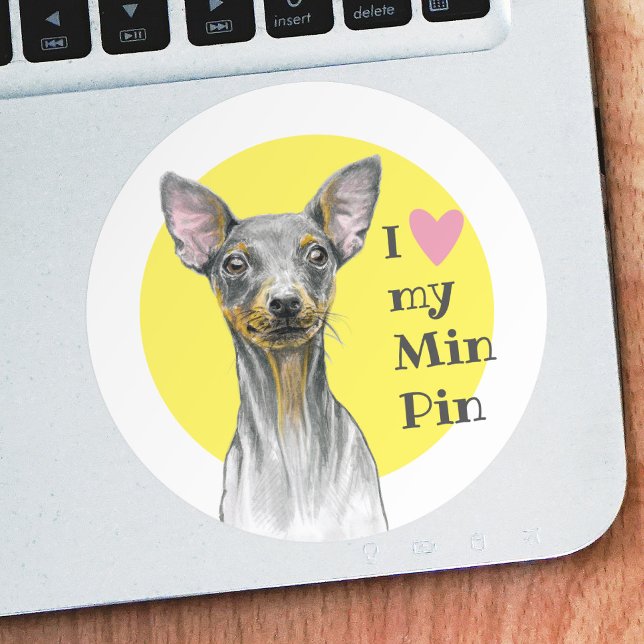 I love my Min Pin Miniature pinscher Cute Dog Classic Round Sticker (Creator Uploaded)