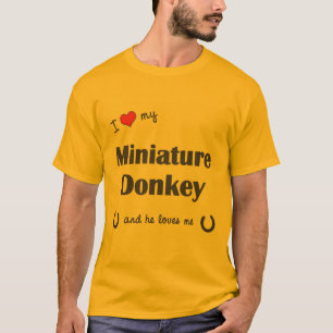 I Love My Miniature Donkey (Male Donkey) T-Shirt