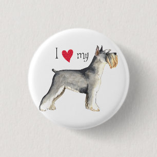 I Love my Miniature Schnauzer 3 Cm Round Badge