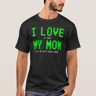 I Love My Mom Shirt Gamer Gifts for Teen Boys Vide