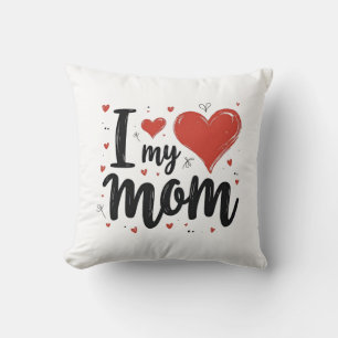 I Love My Mom Sweet Heart Kids Cushion