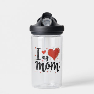 I Love My Mom Sweet Heart Kids Water Bottle
