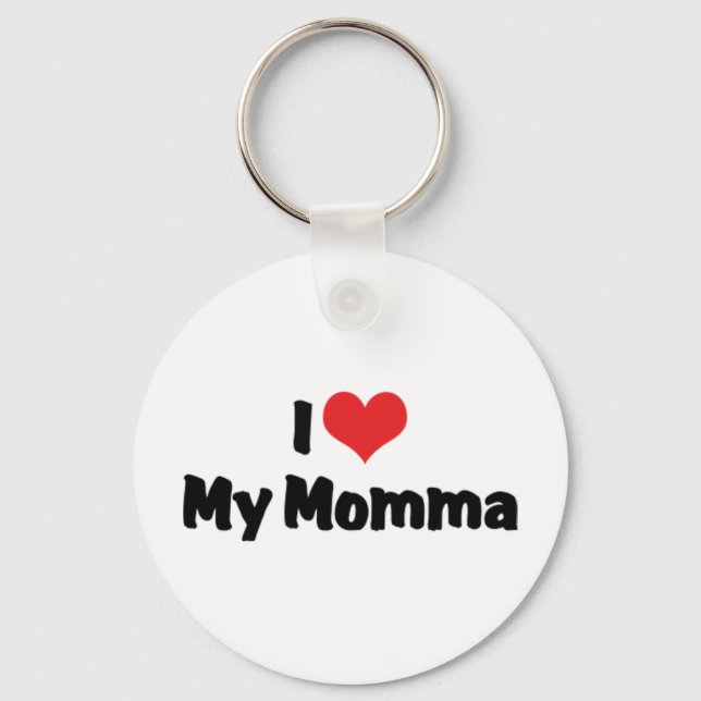 I Love My Momma Keychain (Front)