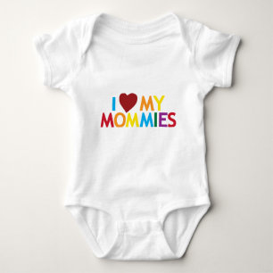 I love my Mommies Baby Bodysuit