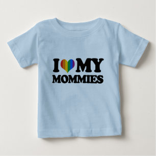 I love my mommies baby T-Shirt