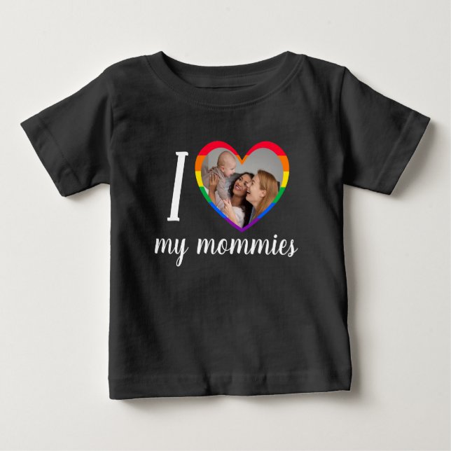 I love my mommies LGTB colours flag heart  Baby T-Shirt (Front)