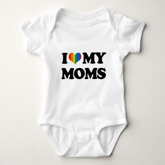 I LOVE MY MOMS BABY BODYSUIT (Front)