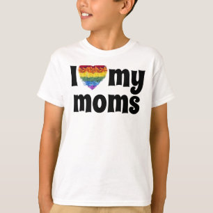 I Love my moms-heart shape Pride flowers  T-Shirt