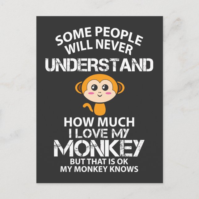 I Love My Monkey - Funny Animal Lover Gift Idea Postcard (Front)
