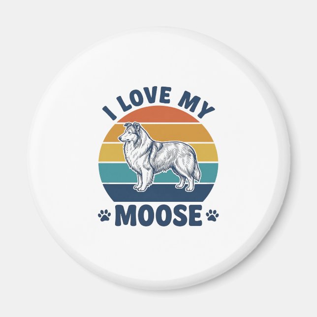 I Love My Moose Dog Retro Engraving Design_1 Magnet (Front)