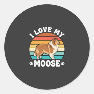 I Love My Moose Retro Collie Dog Classic Round Sticker