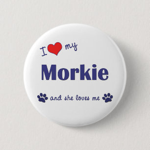 I Love My Morkie (Female Dog) 6 Cm Round Badge