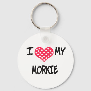 I love my Morkie Key Ring
