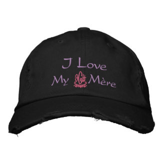 I Love My Mother In French Black Embroidered Hat