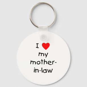 I love my mother-in-law key ring