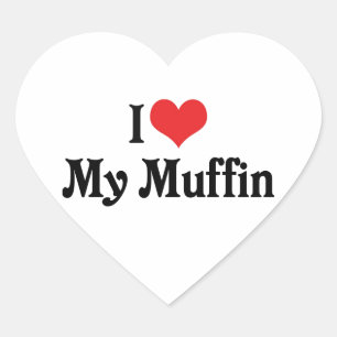 I Love My Muffin Heart Sticker