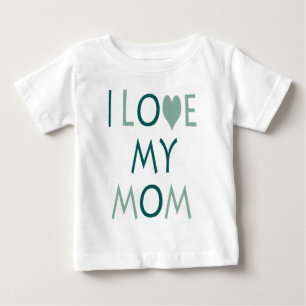 I Love My Mum Baby Tee