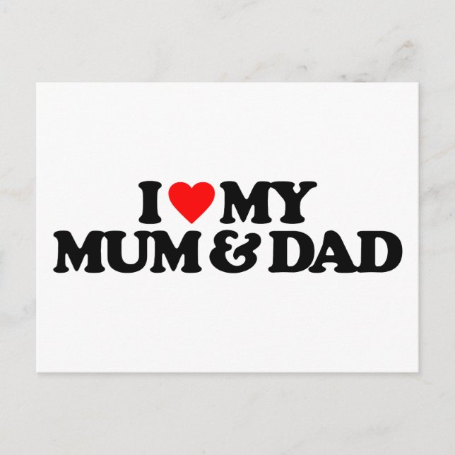 I LOVE MY MUM & DAD POSTCARD (Front)