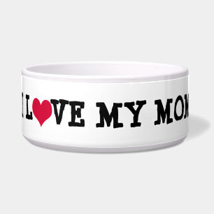 I Love My Mum Dog Bowl