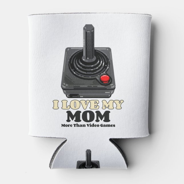 I Love My Mum More Than Video Games Can Cooler (Front)