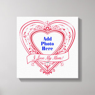 I Love My Mum! Photo Red Hearts Canvas Print