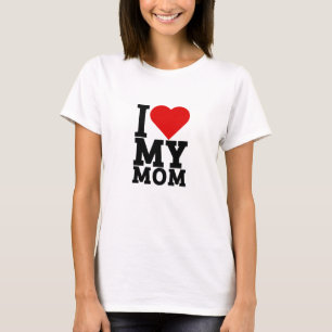 I love my mum T-Shirt