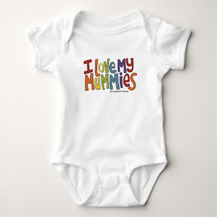 I love my Mummies Rainbow Colors Baby Bodysuit