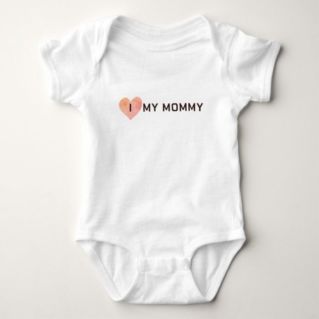 I Love My Mummy Baby Bodysuit (Front)