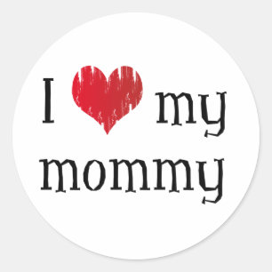 I love my mummy classic round sticker