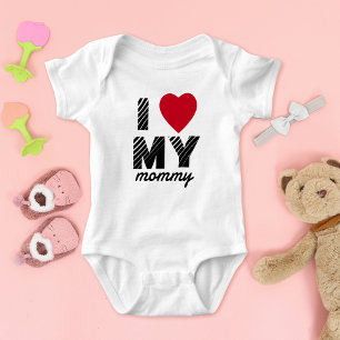 I Love My Mummy Cute Baby Bodysuit