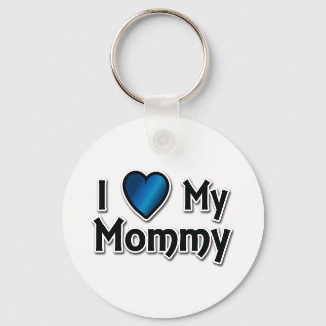 I Love My Mummy Key Ring (Front)