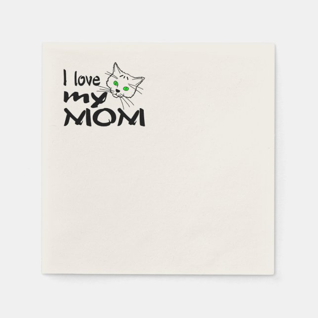 I Love My Mummy Napkin (Front)