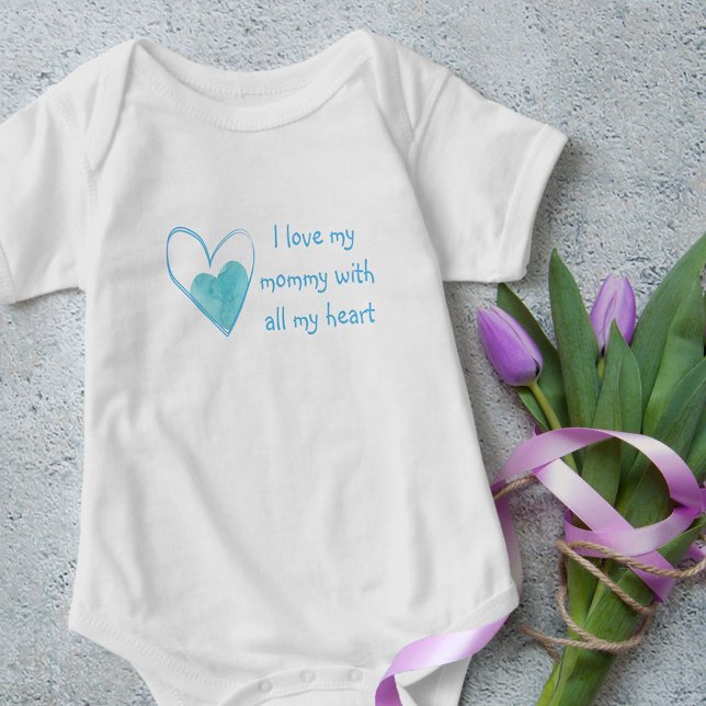 I Love My Mummy With All My Heart - Blue Baby Bodysuit (Creator Uploaded)