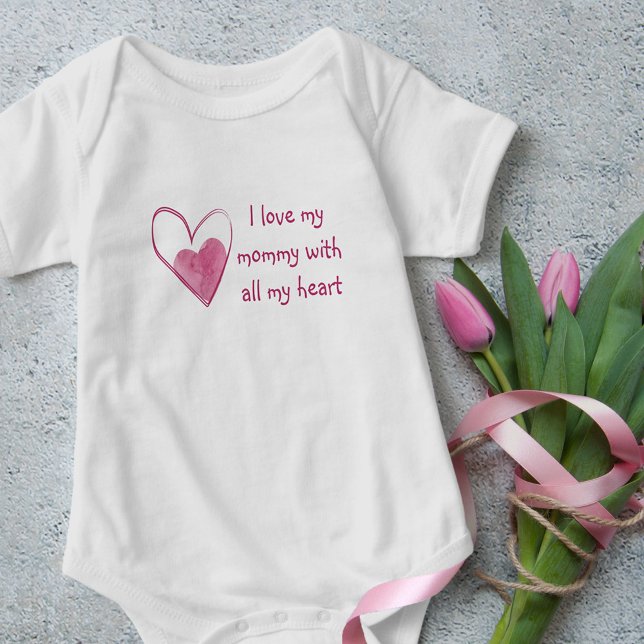 I Love My Mummy With All My Heart - Pink Baby Bodysuit (Creator Uploaded)