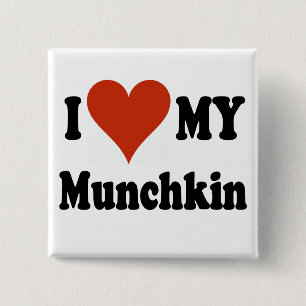 I Love My Munchkin Cat Gifts and Apparel 15 Cm Square Badge