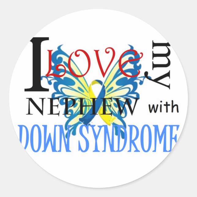 I Love My Nephew with Down Syndrome Classic Round Sticker (Front)