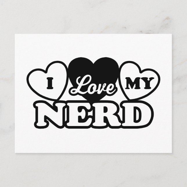 I Love My Nerd Postcard (Front)