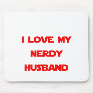 I Love My Nerdy Husband Mouse Pad