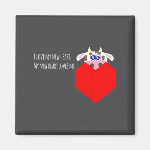 I Love My New Cow Valve Heart Patient Magnet