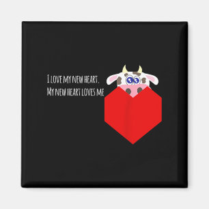 I Love My New Cow Valve Heart Patient Magnet